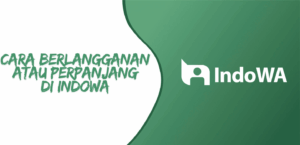 Cara Memperpanjang Paket atau Berlangganan Baru di IndoWA