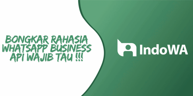 Bongkar Rahasia WhatsApp Business API: Syarat dan Ketentuan Terbaru